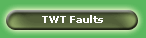 TWT Faults